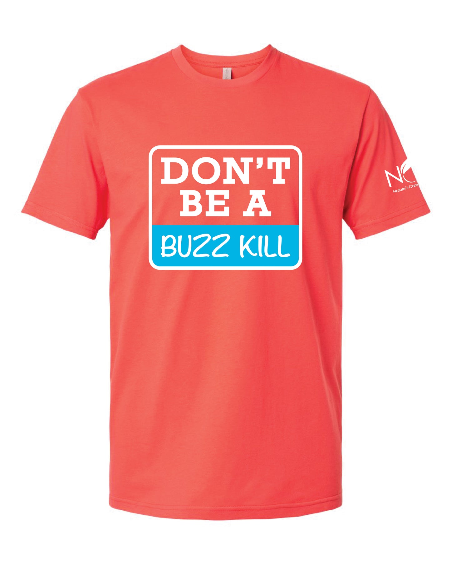 Don't Be A Buzz Kill